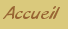 Accueil